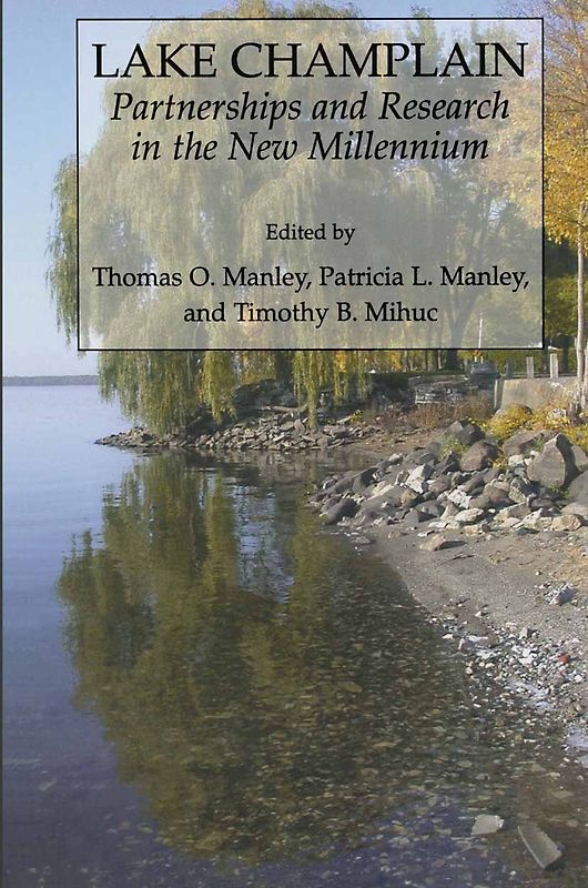 Lake Champlain: Partnerships and Research in the New Millennium