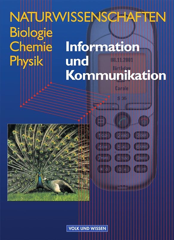 Naturwissenschaften Biologie - Chemie - Physik - Östliche Bundesländer und Berlin / Information und Kommunikation