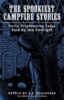 The Spookiest Campfire Stories