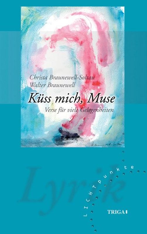 Küss mich, Muse