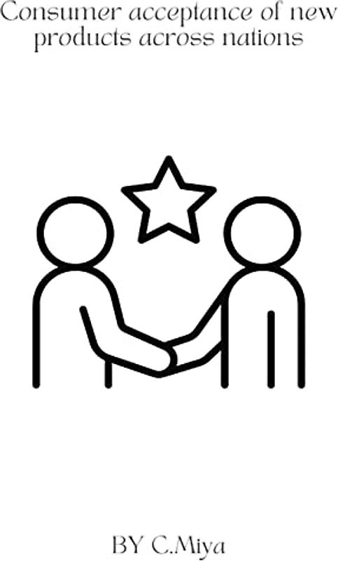 Consumer acceptance of new products across nations