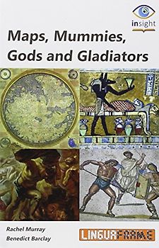 Maps, Mummies, Gods and Gladiators