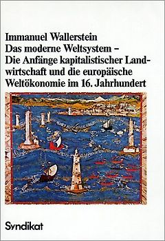 Das moderne Weltsystem I