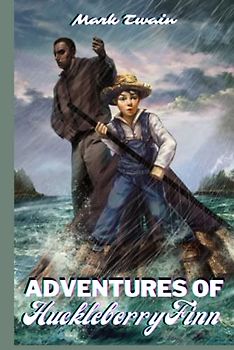Adventures of Huckleberry Finn (Annotated)