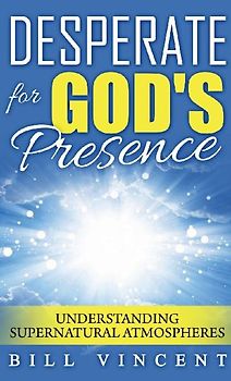 Desperate for God's Presence (Pocket Size)