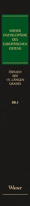 Wieser Enzyklopädie des europäischen Ostens / Östlich des 15. Längengrades