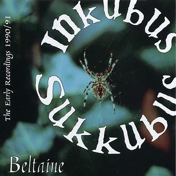 Inkubus Sukkubus - Beltaine