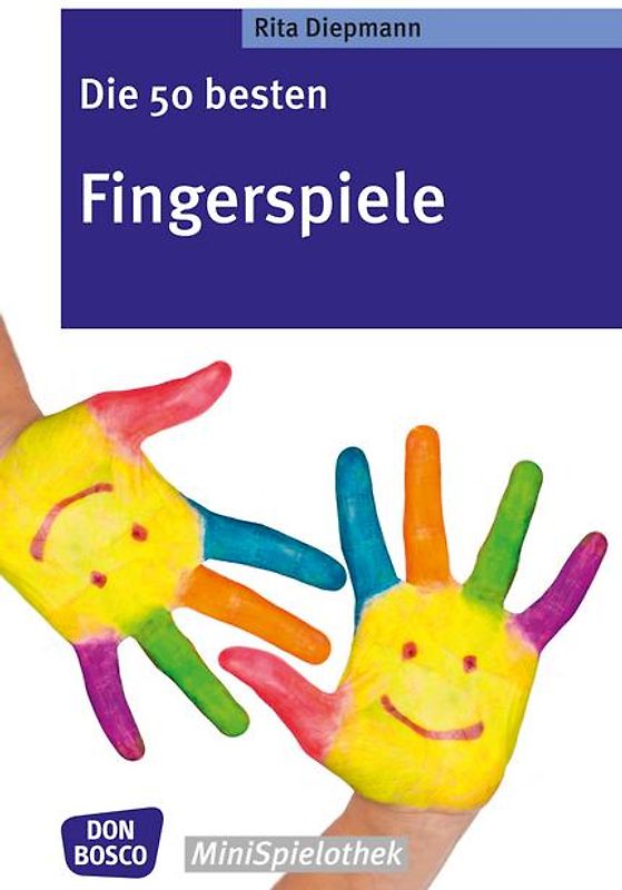 Die 50 besten Fingerspiele