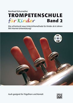 Trompetenschule für Kinder / Trompetenschule für Kinder Band 2