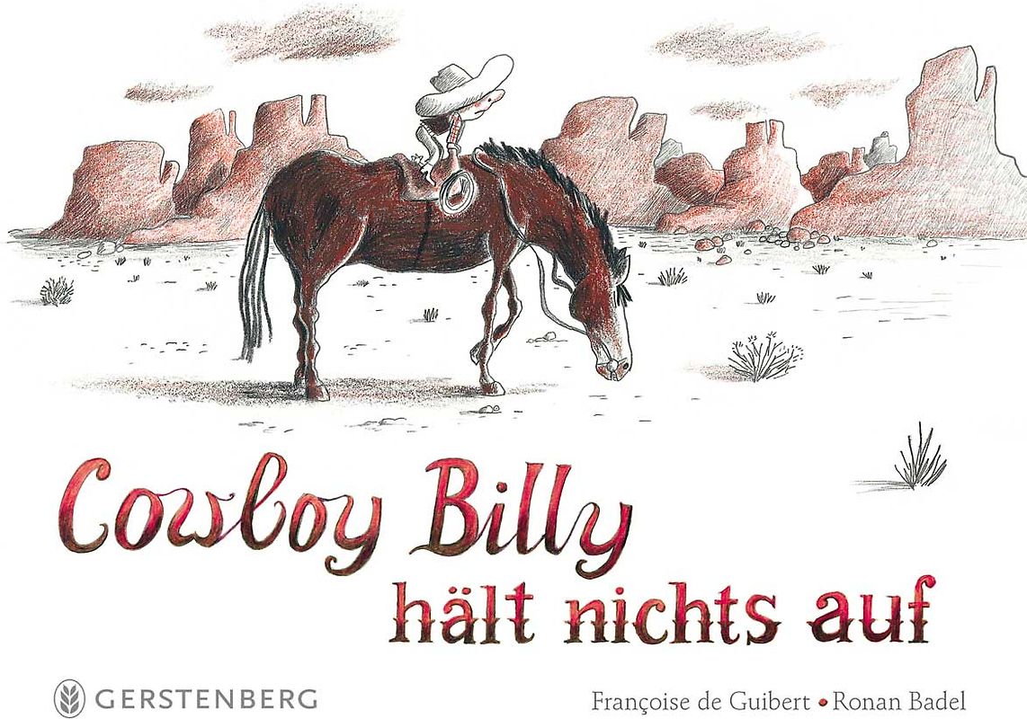 Cowboy Billy hält nichts auf