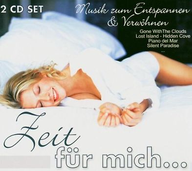 Various - Zeit für Mich-Musik Zum Entspannen & Verwöhnen