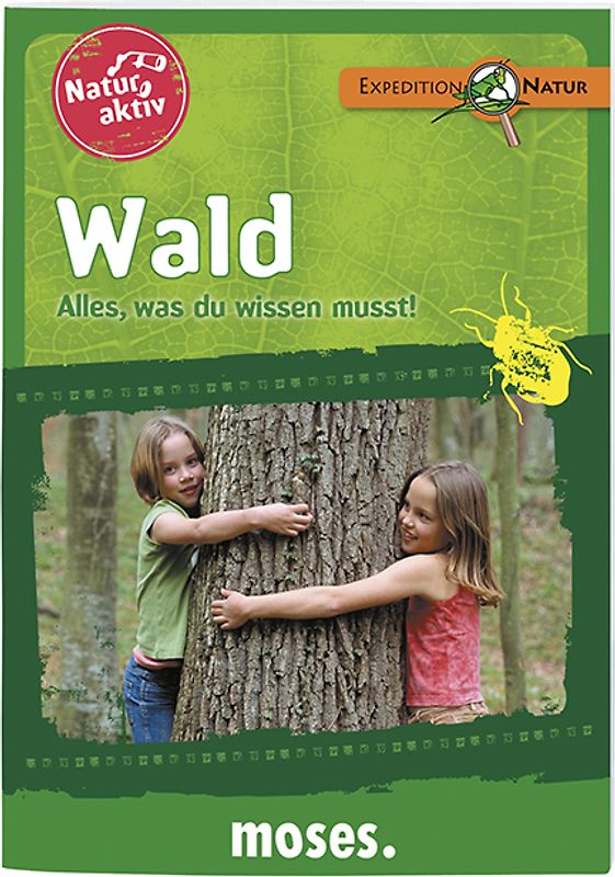 Natur aktiv: Wald