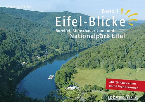 Eifel-Blicke Band 1