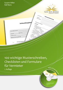 100 wichtige Musterschreiben,Checklisten und Formulare für Vermieter