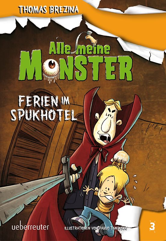 Alle meine Monster - Ferien im Spukhotel (Alle Meine Monster, Bd. 3)
