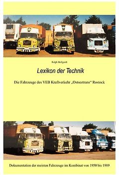 Fahrzeuge und Technik des VEB Kraftverkehr "Ostseetrans" Rostock