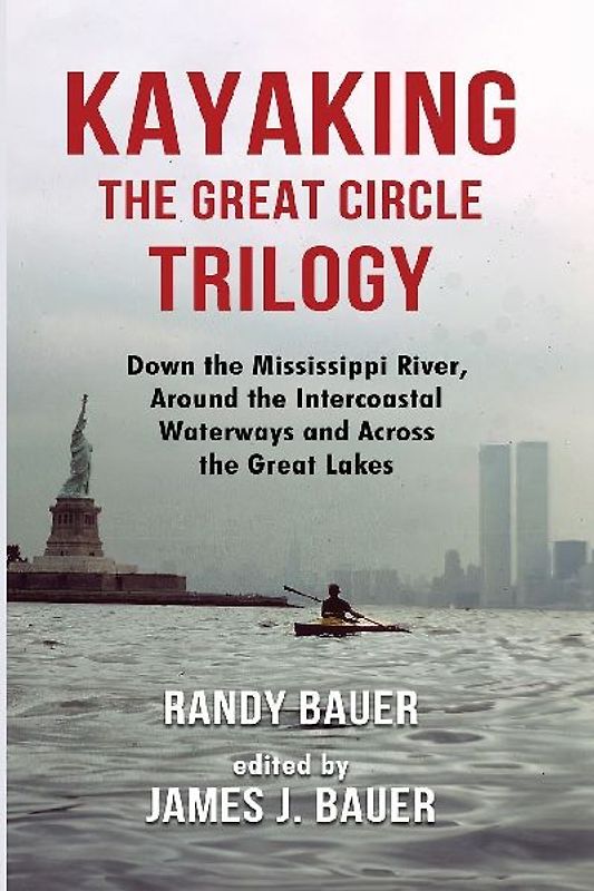 Kayaking the Great Circle Trilogy