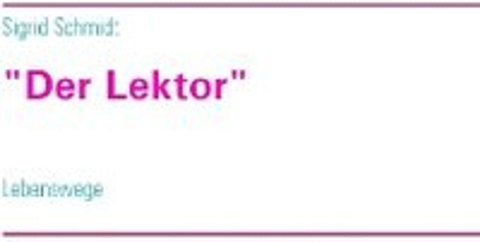 "Der Lektor"
