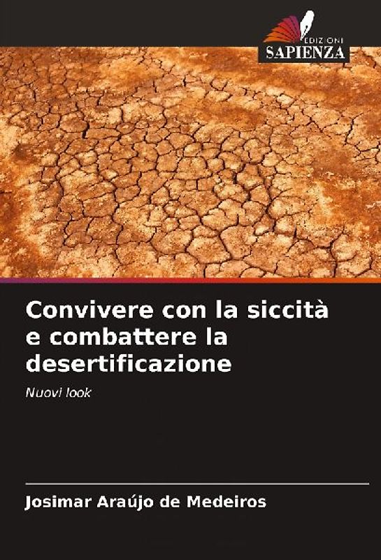 Convivere con la siccità e combattere la desertificazione