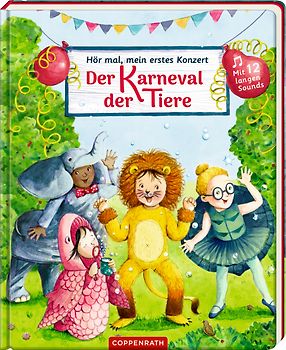 Hör mal, mein erstes Konzert: Der Karneval der Tiere