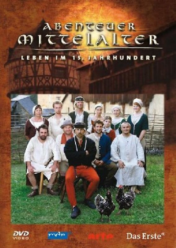 Abenteuer Mittelalter - Leben im 15. Jahrhundert DVD