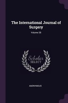 The International Journal of Surgery; Volume 28