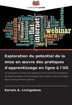 Exploration du potentiel de la mise en ¿uvre des pratiques d'apprentissage en ligne à l'UG