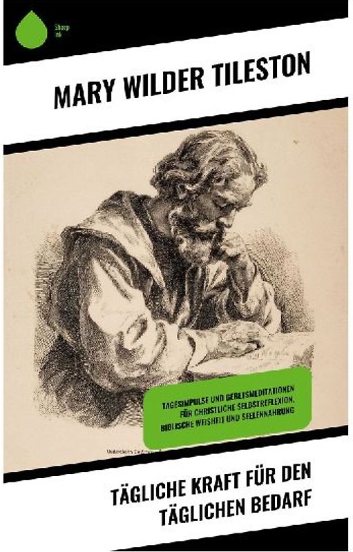 Tägliche Kraft für den täglichen Bedarf