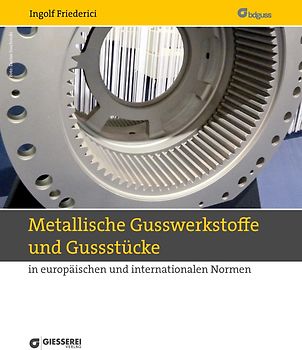 Metallische Gusswerkstoffe und Gussstücke