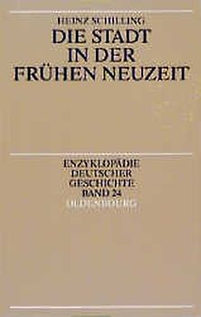 Die Stadt in der frühen Neuzeit