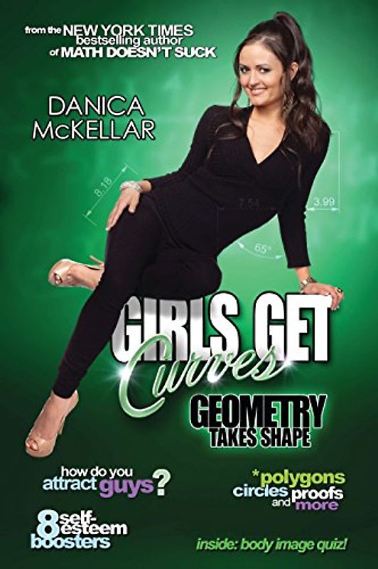 Girls Get Curves: Geometry Takes Shape - McKellar, Danica