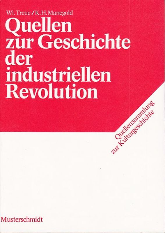 Quellen zur Geschichte der industriellen Revolution