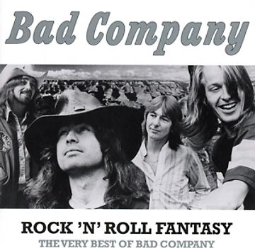 Bad Company - Rock 'n' Roll Fantasy:The Very Best Of Bad Company