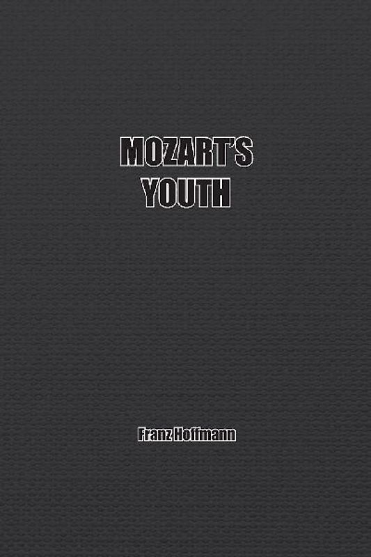 Mozart's Youth