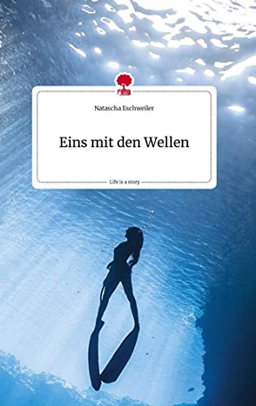 Eins mit den Wellen. Life is a Story - story.one