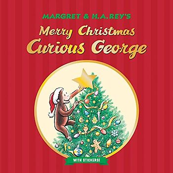 Merry Christmas, Curious George (with stickers): A Christmas Holiday Book for Kids