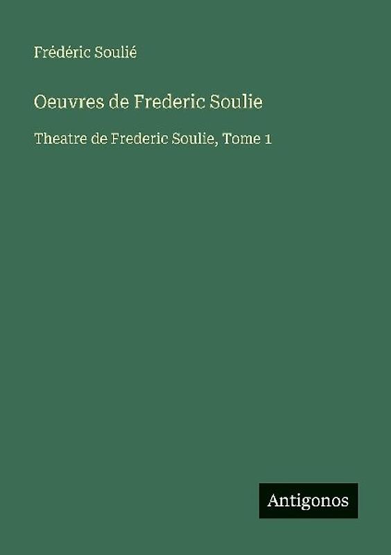 Oeuvres de Frederic Soulie