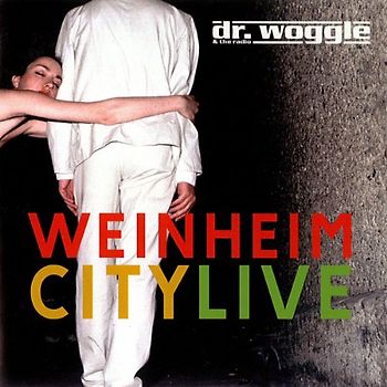 Dr.Woggle & the Radio - Weinheim City Live