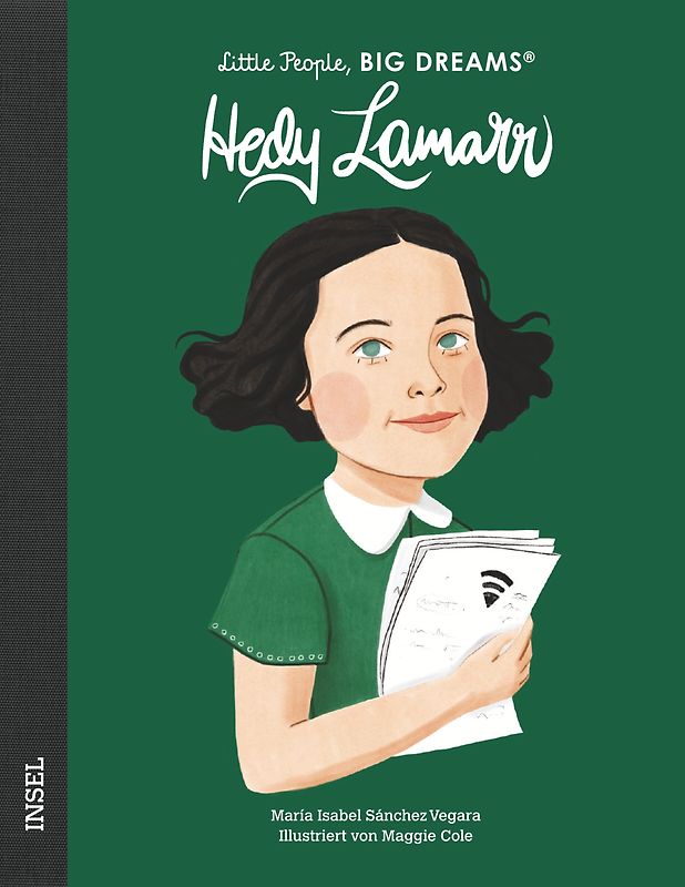 Hedy Lamarr – Little People, BIG DREAMS (Deutsche Ausgabe)