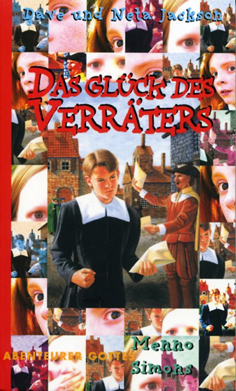 Das Glück des Verräters