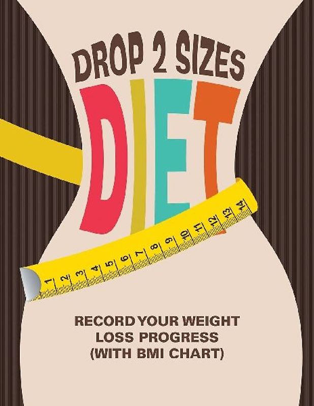 Drop 2 Sizes Diet
