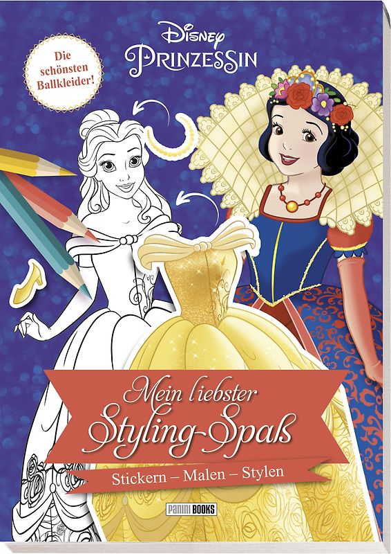 Disney Prinzessin: Mein liebster Styling-Spaß: Stickern, Malen, Stylen