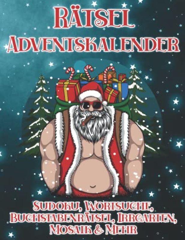 Riesen Rätsel Adventskalender zu Weihnachten: Logikrätsel mit Sudoku, Wortsuche, Mosaikrätsel, Irrgarten und viele mehr als Geschenk für Erwachsene und Senioren zur Weihnachtszeit