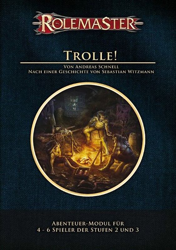 Rolemaster - Trolle!