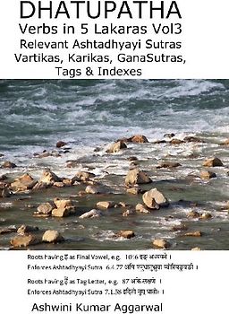 Dhatupatha Verbs In 5 Lakaras Vol3