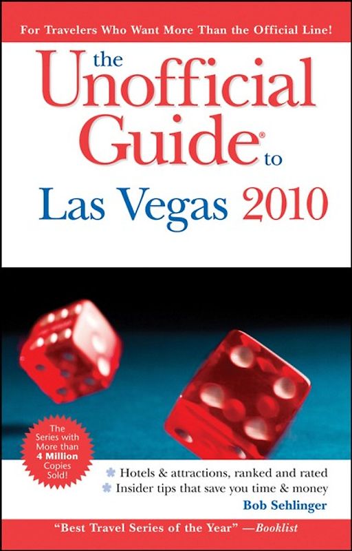 The Unofficial Guide to Las Vegas 2010