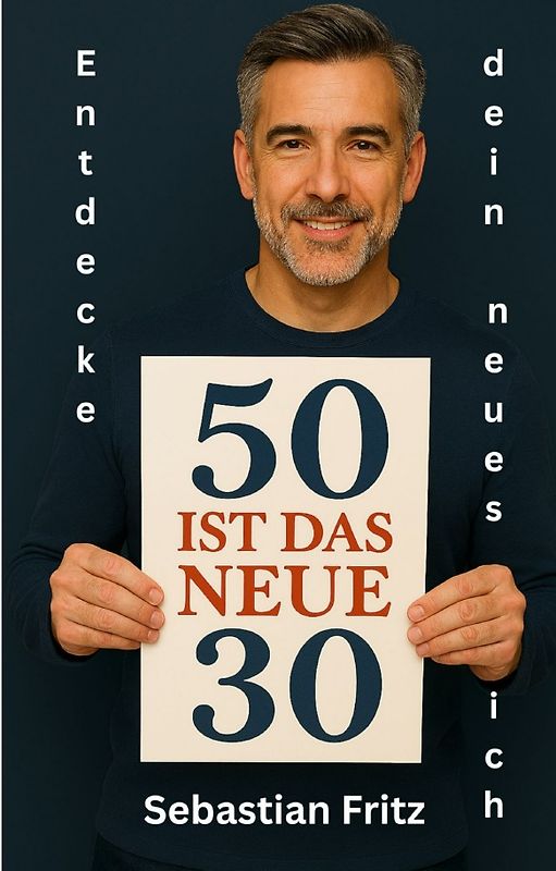 50 ist das neue 30