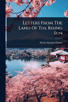 Letters From The Land Of The Rising Sun