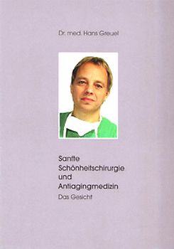 Sanfte Schönheitschirurgie und Antiagingmedizin