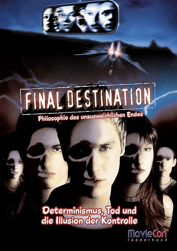 Final Destination - Philosophie des unausweichlichen Endes (MovieCon Sonderband)